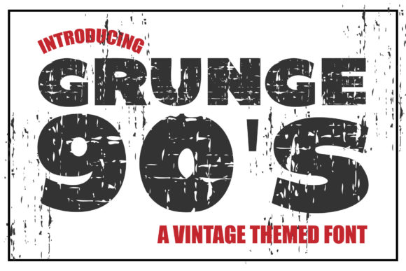 Boost Campaign Impact with the Grunge 90 S Font