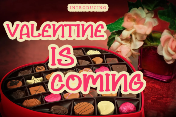 Choosing Valentine is Coming for a Warm, Friendly Business Brand