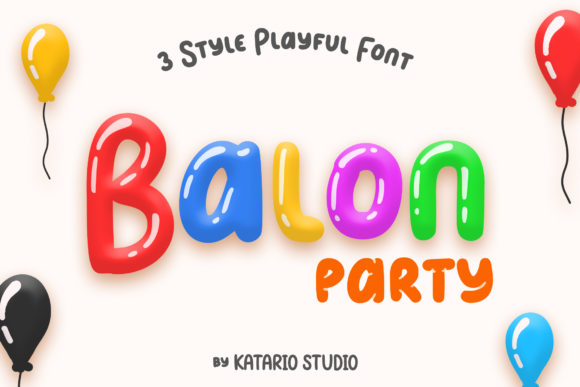 Enhance Your Campaigns with Balon Party Font