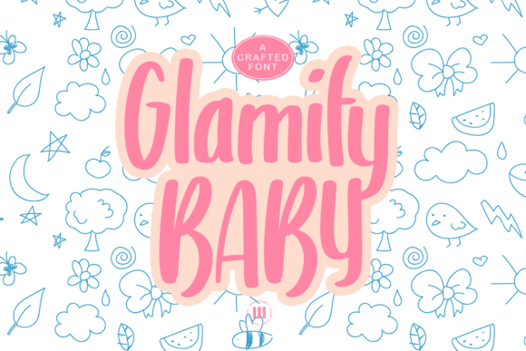 Glamify Baby: A Premium Display Font for Digital Creatives
