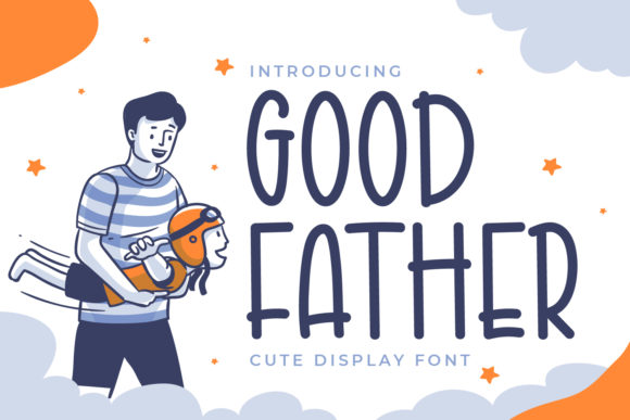 Good Father Display Font for Professional Business Materials