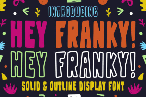 Hey Franky Font: A Bold Display Typeface for Crafters