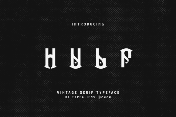 Hulf: The Definitive Display Font for Editorial Excellence