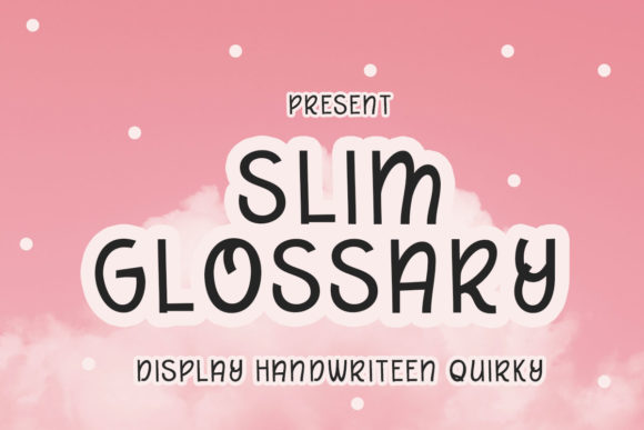 Slim Glossary: A Craft-Friendly Font for Beautiful Product Designs