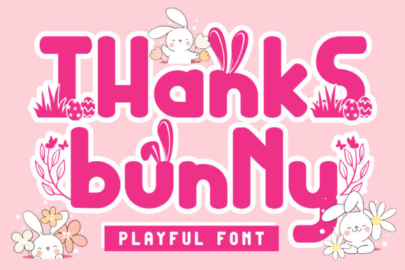 The Thanks Bunny Font: A Friendly Typeface for Your Brand