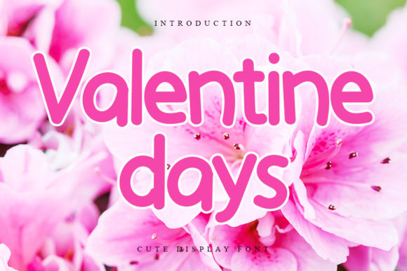 The Valentine Days Font for Editorial Design and Publishing